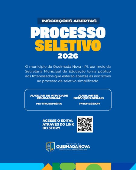 Prefeitura de Queimada Nova abre inscrições para Processo Seletivo 2026